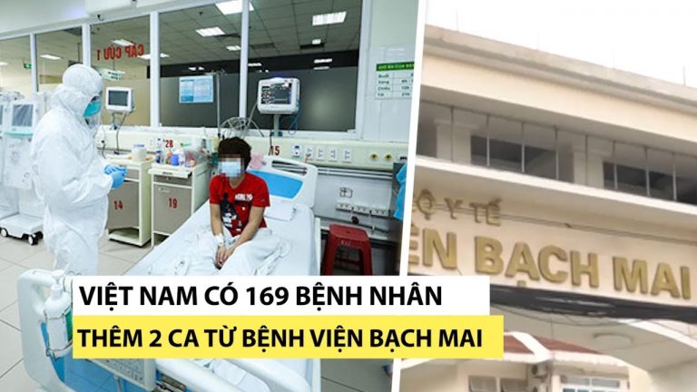 Công bố ca 164 đến 169 nhiễm virus corona, bệnh viện Bạch Mai thêm 2 bệnh nhân