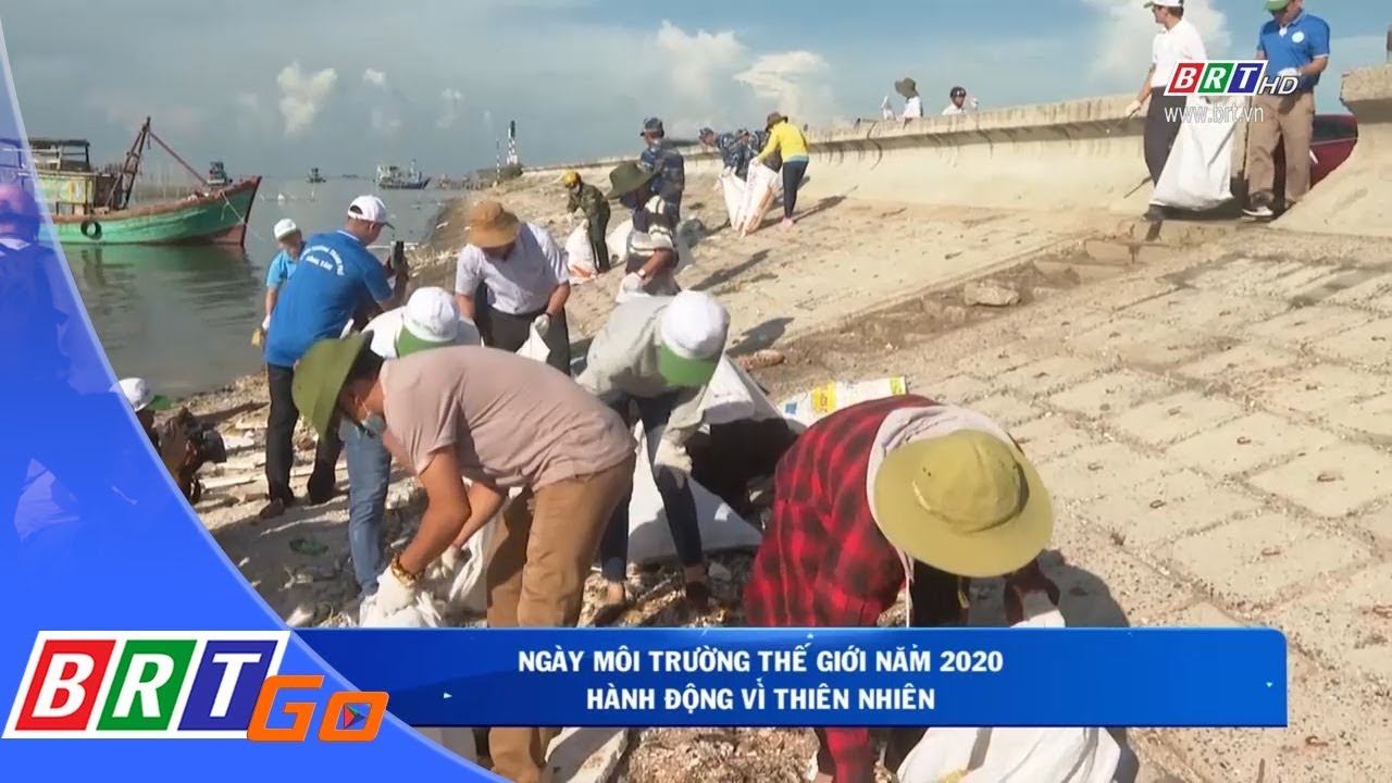 Ngày Môi trường thế giới năm 2020: Hành động vì thiên nhiên
