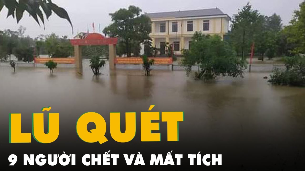 9 người chết và mất tích, hơn 80 xã, phường ở miền Trung bị ngập lụt