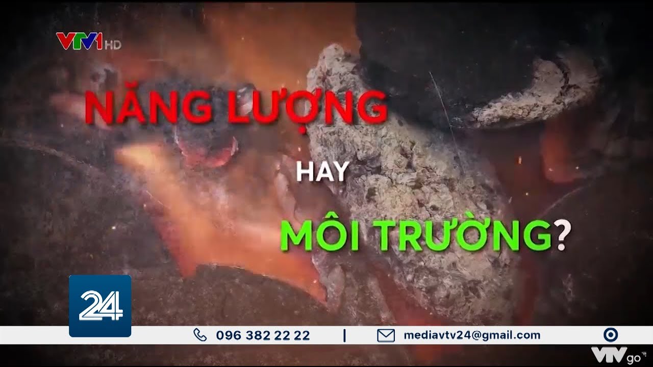 Năng lượng hay môi trường?
