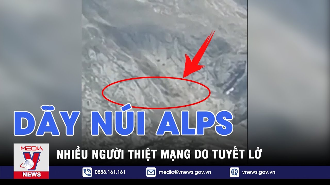 Nhiều người thiệt mạng do tuyết lở trên dãy núi Alps