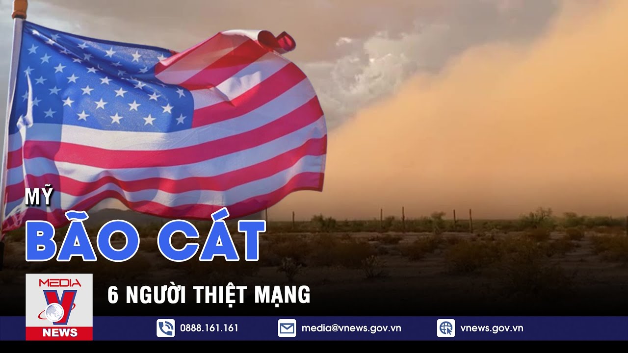 Mỹ: Bão cát tại bang Montana khiến 6 người thiệt mạng