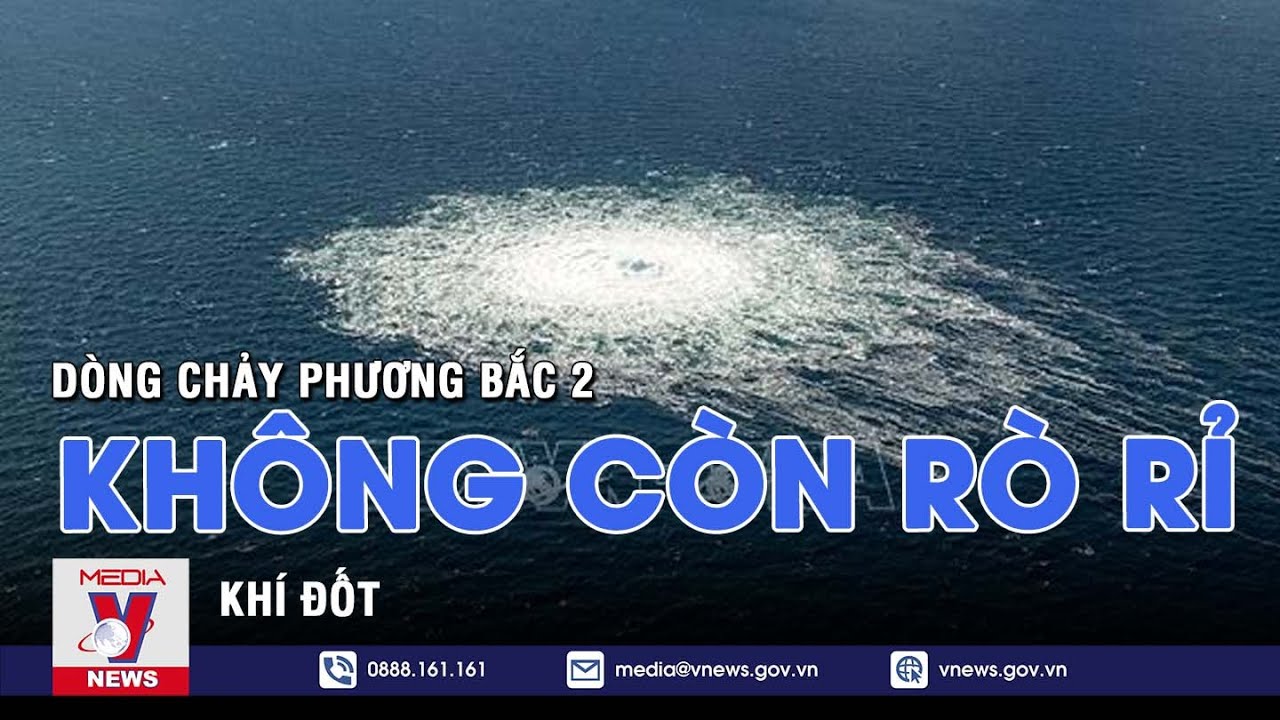 Dòng chảy phương Bắc 2 không còn rò rỉ khí đốt