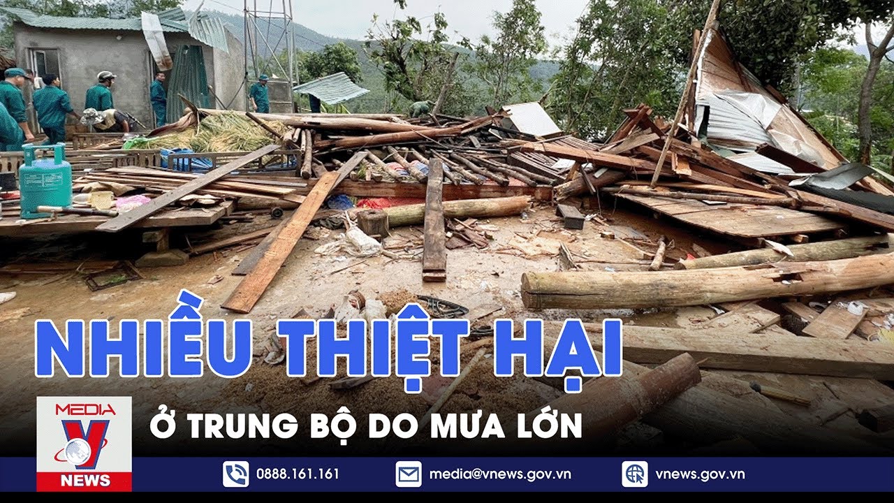 Mưa lớn gây nhiều thiệt hại ở Trung Bộ