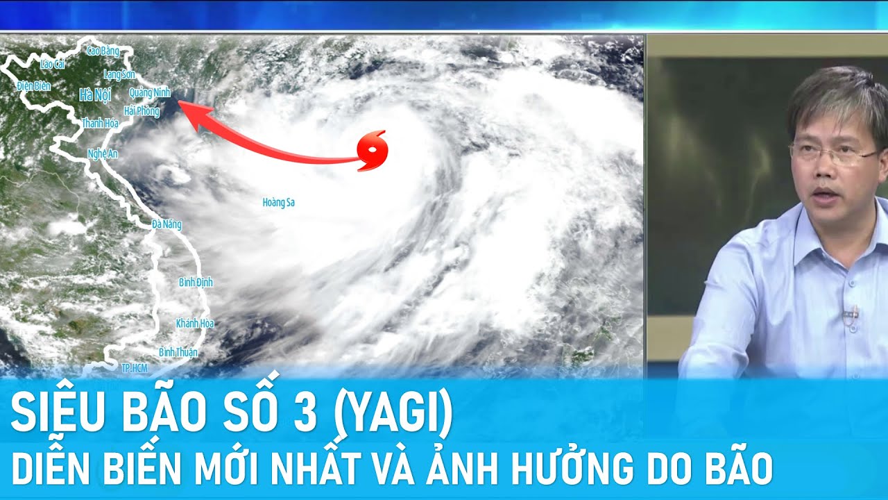 Cập nhật diễn biến mới nhất về siêu bão số 3 Yagi